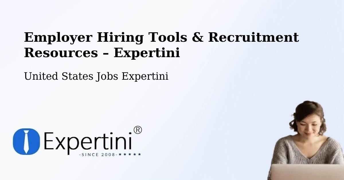 Employer Hiring Tools & Recruitment Resources – Buford - Buford, United States Jobs Expertini